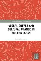 Global Coffee And Cultural Change In Modern Japan