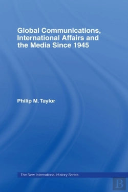 Bertrand.pt - Global Communications, International Affairs And The Media Since 1945