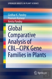 Global Comparative Analysis Of Cbl-Cipk Gene Families In Plants