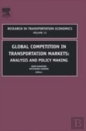 Global Competition In Transportation Markets
