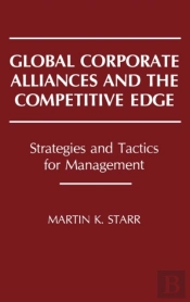 Global Corporate Alliances And The Competitive Edge