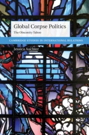 Global Corpse Politics