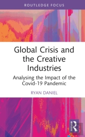 Global Crisis And The Creative Industries