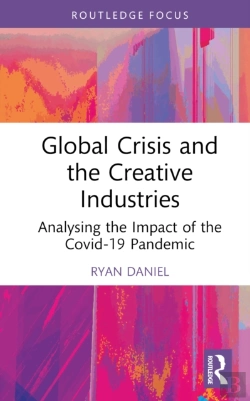 Bertrand.pt - Global Crisis And The Creative Industries