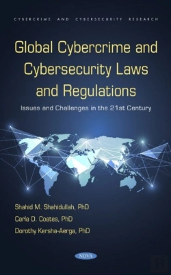 Bertrand.pt - Global Cybercrime And Cybersecurity Laws And Regulations: Issues And Challenges In The 21st Century