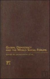 Global Democracy And The World Social Forums