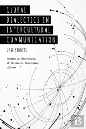 Global Dialectics In Intercultural Communication
