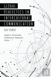Global Dialectics In Intercultural Communication