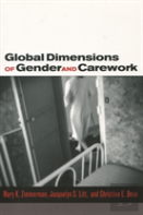 Global Dimensions Of Gender And Carework