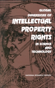 Global Dimensions Of Intellectual Property Rights In Science And Technology