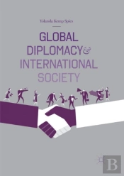 Global Diplomacy And International Society