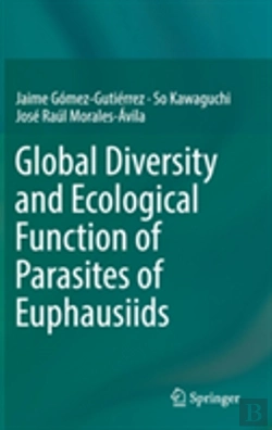 Bertrand.pt - Global Diversity And Ecological Function Of Parasites Of Euphausiids