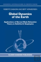 Global Dynamics Of The Earth