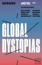Global Dystopias