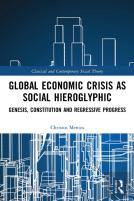 Global Economic Crisis As Social Hieroglyphic