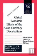 Global Economic Effects Of The Asian Currency Devaluations