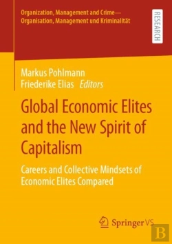 Bertrand.pt - Global Economic Elites And The New Spirit Of Capitalism