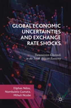 Bertrand.pt - Global Economic Uncertainties And Exchange Rate Shocks