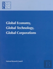 Global Economy, Global Technology, Global Corporations
