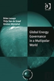 Global Energy Governance In A Multipolar World