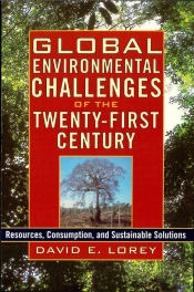 Global Environmental Challenges Of The Twenty-First Century