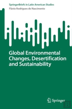 Bertrand.pt - Global Environmental Changes, Desertification And Sustainability