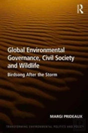 Global Environmental Governance, Civil Society And Wildlife