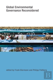 Global Environmental Governance Reconsidered