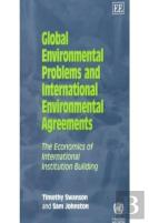 Global Environmental Problems And International Environmental Agreements