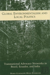 Global Environmentalism And Local Politics