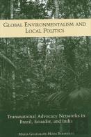 Global Environmentalism And Local Politics