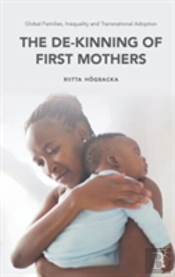 Global Families, Inequality And Transnational Adoption