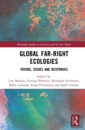 Global Far-Right Ecologies