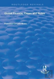 Global Finance, Cases And Notes