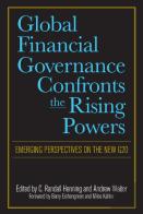 Global Financial Governance Confronts The Rising Powers