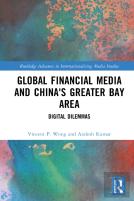 Global Financial Media And China'S Greater Bay Area