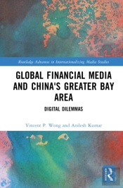 Global Financial Media And China'S Greater Bay Area