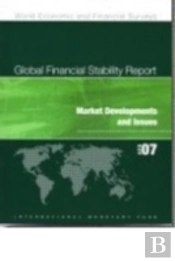 Global Financial Stability Report  Focus On Engines Of Economic Growth And Threats Of Market Risk