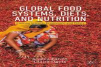 Global Food Systems, Diets, And Nutrition