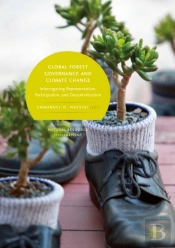 Global Forest Governance And Climate Change