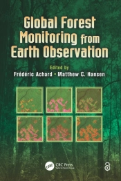 Global Forest Monitoring From Earth Observation