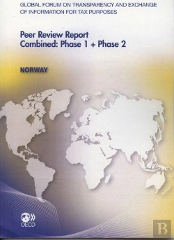 Bertrand.pt - Global Forum On Transparency And Exchange Of Information For Tax Purposes Peer Reviews : Norway 2011