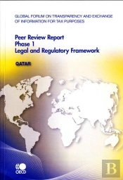Global Forum On Transparency And Exchange Of Information For Tax Purposes Peer Reviews : Qatar 2010