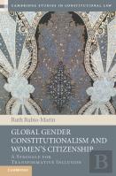 Global Gender Constitutionalism And Women'S Citizenship