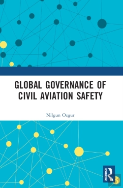 Bertrand.pt - Global Governance Of Civil Aviation Safety