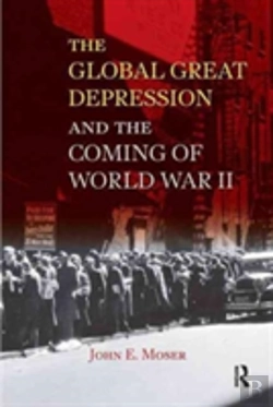 Bertrand.pt - Global Great Depression And The Coming Of World War Ii