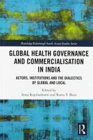 Global Health Governance And Commercialisation Of Public Health In India