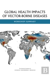 Global Health Impacts Of Vector-Borne Diseases