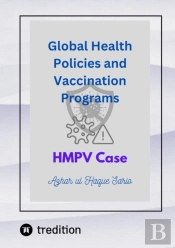 Global Health Policies And Vaccination Programs Hmpv Case