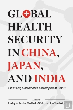 Bertrand.pt - Global Health Security In China, Japan, And India